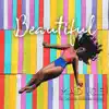 Mad Ice - Beautiful (feat. Wyre & Richie Loop) - Single