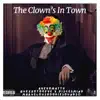 AyeYoMatty - Clown's In Town - Single